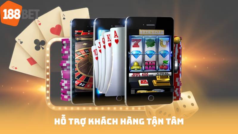 Hỗ trợ khách hàng tận tâm