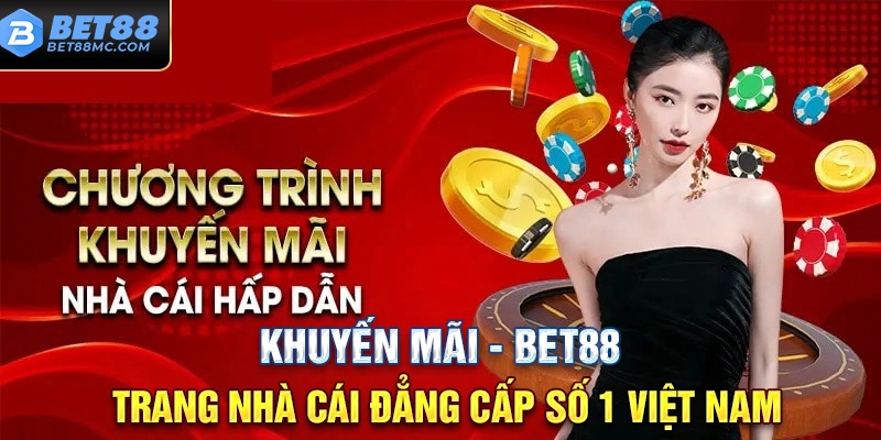 Hội viên VIP nhận khuyến mãi độc quyền từ nhà cái Bet88