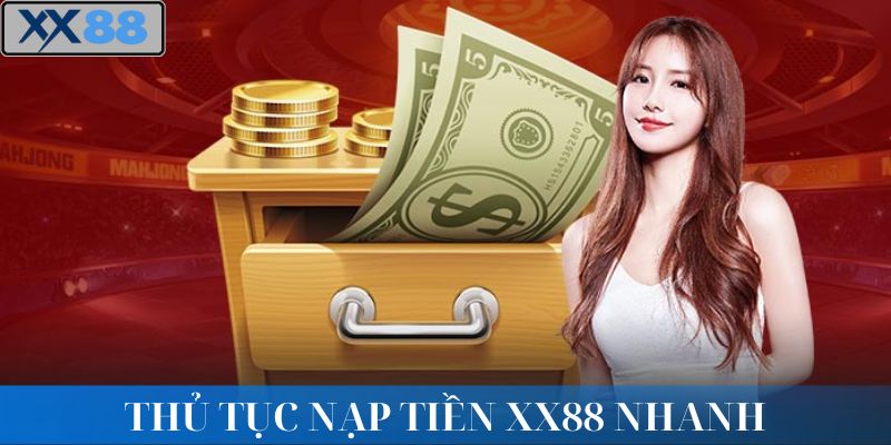 Xử lý sự cố khi nạp tiền xx88